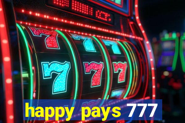 happy pays 777